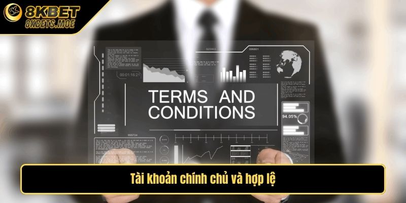 Tài khoản chính chủ và hợp lệ